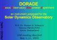 DORADE Davos Observatory Radiometer Experiment an instrument proposed for the Solar Dynamics Observa PowerPoint PPT Presentation