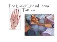 The Use of Line in Henna Tattoos PowerPoint PPT Presentation