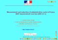 Measurement and reduction of administrative costs in France 2007 measurement exercize (200 I.O. PowerPoint PPT Presentation