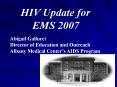 HIV Update for EMS 2007 PowerPoint PPT Presentation