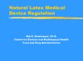 Natural Latex Medical Device Regulation PowerPoint PPT Presentation