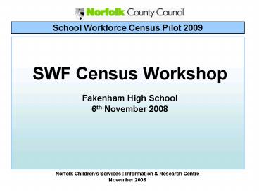 SWF Census Workshop