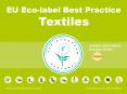 EU Ecolabel Best Practice Textiles PowerPoint PPT Presentation