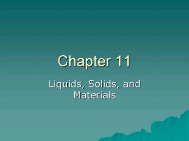 Liquids, Solids, and Materials