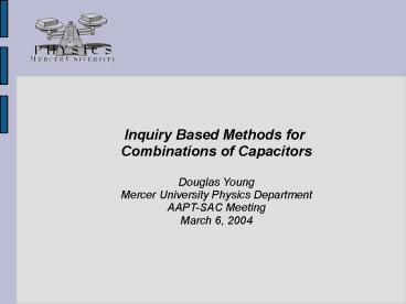 Inquiry Based Methods for