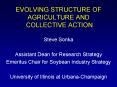 EVOLVING STRUCTURE OF AGRICULTURE AND COLLECTIVE ACTION PowerPoint PPT Presentation