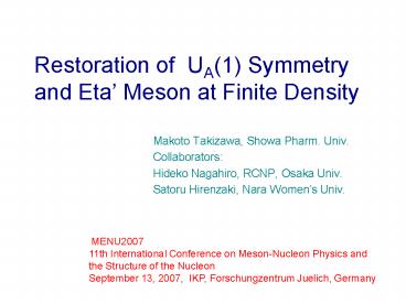 Restoration of UA1 Symmetry and Eta Meson at Finite Density