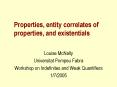 Properties, entity correlates of properties, and existentials PowerPoint PPT Presentation