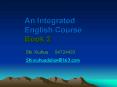 An Integrated English Course Book 2 PowerPoint PPT Presentation