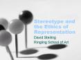 Stereotype and the Ethics of Representation PowerPoint PPT Presentation
