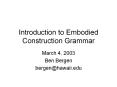 Introduction to Embodied Construction Grammar PowerPoint PPT Presentation