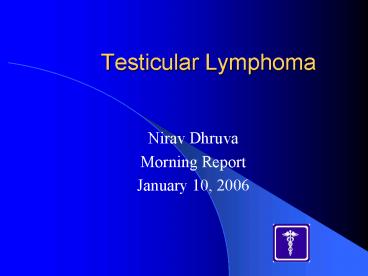 Testicular Lymphoma