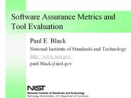 Software Assurance Metrics and Tool Evaluation