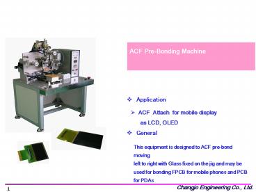 ACF PreBonding Machine