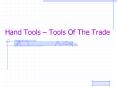 Hand Tools Tools Of The Trade PowerPoint PPT Presentation
