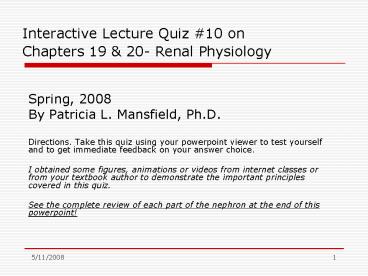 Interactive Lecture Quiz