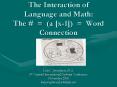 The Interaction of Language and Math: The PowerPoint PPT Presentation