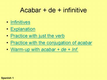 Acabar de infinitive