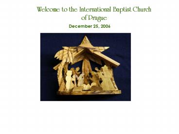 Welcome to the International Baptist Church of Prague