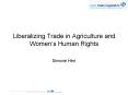 Liberalizing Trade in Agriculture and Women PowerPoint PPT Presentation