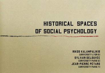 Historical spaces of social psychology