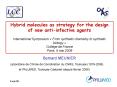 Hybrid molecules as strategy for the design of new antiinfective agents International Symposium From PowerPoint PPT Presentation