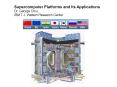 Supercomputer Platforms and Its Applications PowerPoint PPT Presentation