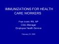 IMMUNIZATIONS FOR HEALTH CARE WORKERS PowerPoint PPT Presentation