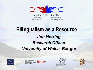 Bilingualism as a Resource
