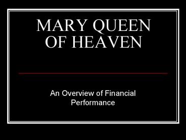 MARY QUEEN OF HEAVEN