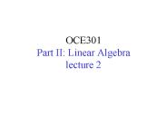 OCE301 Part II: Linear Algebra lecture 2
