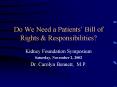 Do We Need a Patients Bill of Rights PowerPoint PPT Presentation