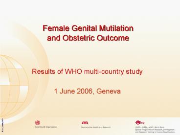 Female Genital Mutilation and Obstetric Outcome