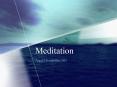 Meditation PowerPoint PPT Presentation