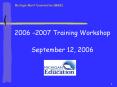 2006 2007 Training Workshop PowerPoint PPT Presentation
