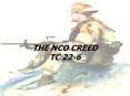 THE NCO CREED TC 22-6 PowerPoint PPT Presentation