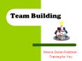 Team%20Building PowerPoint PPT Presentation