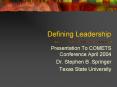 Defining Leadership PowerPoint PPT Presentation