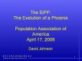 The SIPP: The Evolution of a Phoenix Population Association of America April 17, 2008 David Johnson PowerPoint PPT Presentation