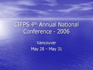 CIFPS 4th Annual National Conference 2006