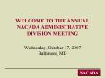 WELCOME TO THE ANNUAL NACADA ADMINISTRATIVE DIVISION MEETING PowerPoint PPT Presentation