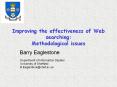 Improving the effectiveness of Web searching: Methodological issues PowerPoint PPT Presentation