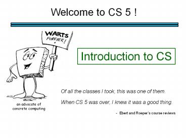 Welcome to CS 5