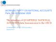 WORKING PARTY ON NATIONAL ACCOUNTS Paris, 1416 October 2008 PowerPoint PPT Presentation