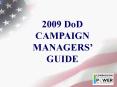 2009 DoD CAMPAIGN MANAGERS GUIDE PowerPoint PPT Presentation