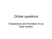 Clicker questions