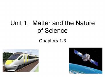 Unit 1: Matter and the Nature of Science