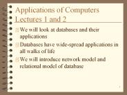 Applications of Computers Lectures 1 and 2