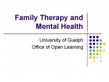 Family Therapy and Mental Health