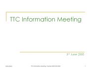 TTC Information Meeting